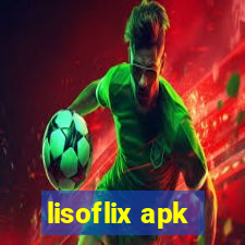 lisoflix apk